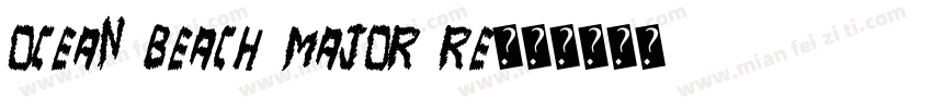 Ocean Beach Major Re字体转换